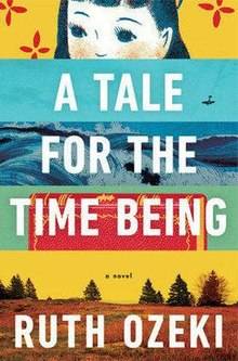"A Tale for the Time Being" book cover featuring blocks of images of a young girl, crashing ways, and an empty sky with a plane flying.
